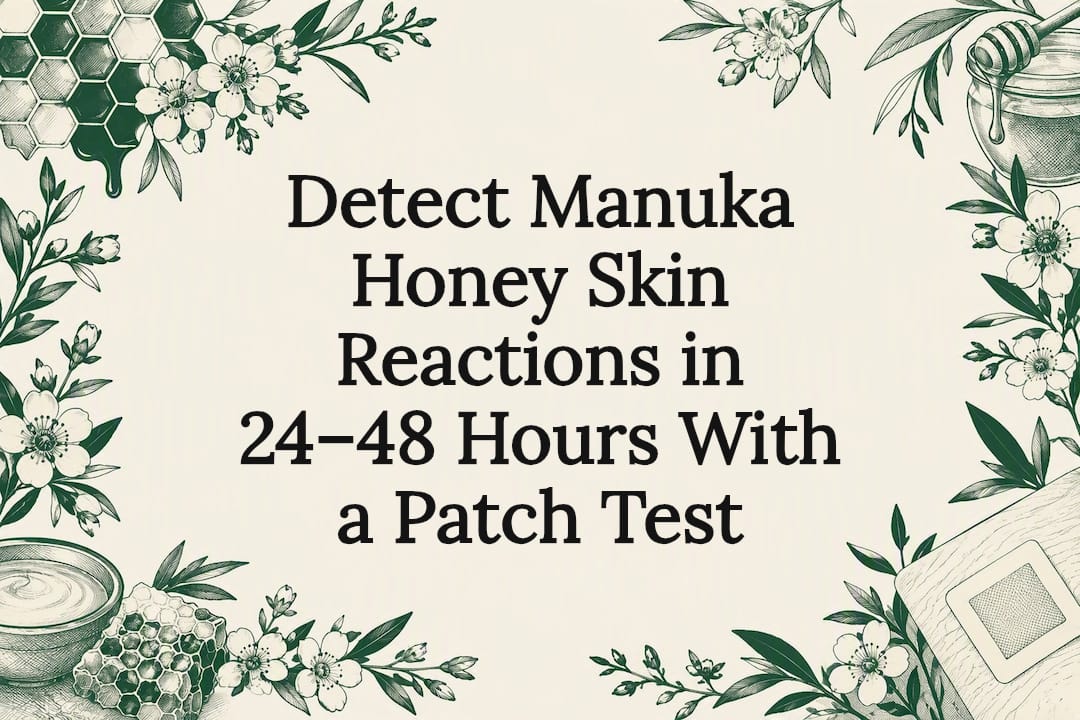 Decorative Manuka honey patch test title card